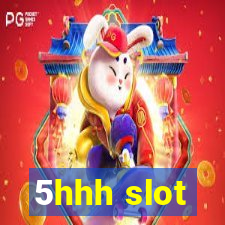 5hhh slot